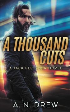 portada A Thousand Cuts: A Detective Sergeant Jack Fletcher Mystery (in English)