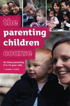 portada The Parenting Children Course Leaders' Guide - Us Edition