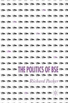 portada The Politics of Bse (en Inglés)
