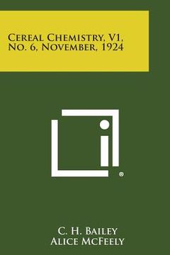 portada Cereal Chemistry, V1, No. 6, November, 1924 (in English)