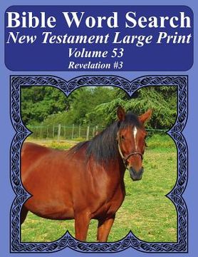 portada Bible Word Search New Testament Large Print Volume 53: Revelation #3 (en Inglés)
