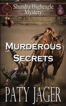 portada Murderous Secrets: A Shandra Higheagle Mystery 