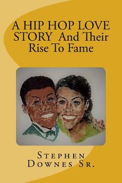 portada A Hip Hop Love Story and Their Rise to Fame (en Inglés)