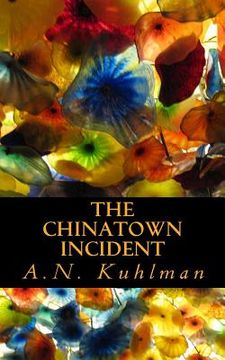 portada The Chinatown Incident (en Inglés)