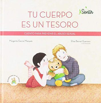 portada Tu Cuerpo es un Tesoro: Cuento Para Prevenir el Abuso Sexual (in Spanish)