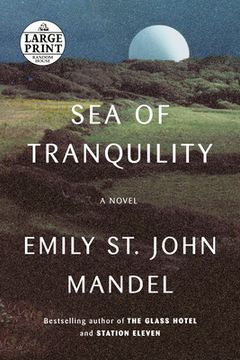 portada Sea of Tranquility: A Novel (en Inglés)