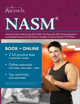portada NASM Personal Trainer Study Guide 2022-2023: Test Prep with 250+ Practice Questions and Detailed Answers for the National Academy of Sports Medicine C (in English)