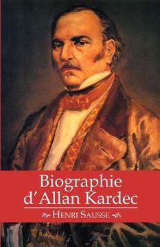 portada Biographie d'Allan Kardec (en Francés)