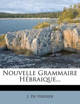 portada Nouvelle Grammaire Hébraique... (en Francés)