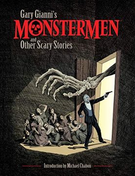 portada Gary Gianni's Monstermen and Other Scary Stories (en Inglés)