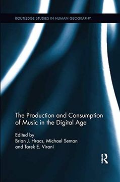 portada The Production and Consumption of Music in the Digital Age (in English)