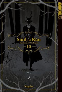 portada Siúil, a rún - das Fremde Mädchen 10 (en Alemán)