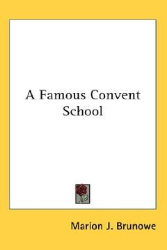 portada a famous convent school (en Inglés)