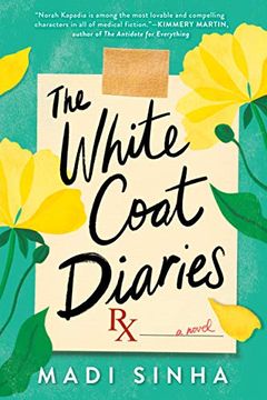 portada The White Coat Diaries (en Inglés)