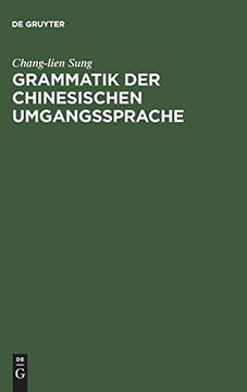 portada Grammatik der Chinesischen Umgangssprache (in German)