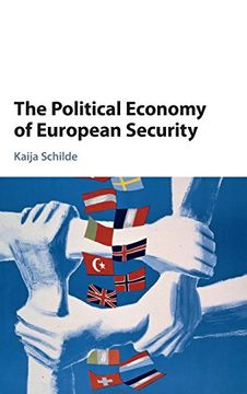 portada The Political Economy of European Security (en Inglés)