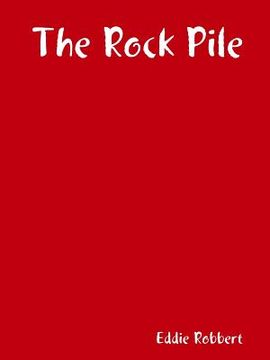 portada The Rock Pile (in English)