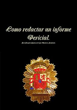 portada Como Redactar un Informe Pericial. 2º Edición. (in Spanish)