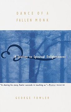 portada Dance of a Fallen Monk: A Journey to Spiritual Enlightenment (en Inglés)