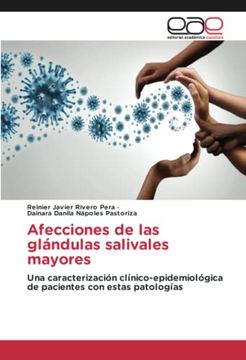 portada Afecciones de las Glándulas Salivales Mayores: Una Caracterización Clínico-Epidemiológica de Pacientes con Estas Patologías