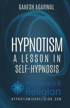 portada Hypnotism: A Lesson In Self-Hypnosis (en Inglés)