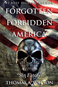 portada Forgotten Forbidden America: Sin Eaters (in English)
