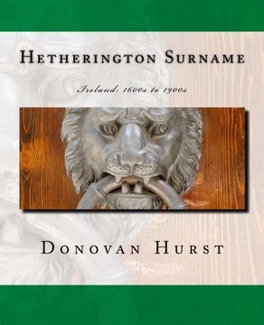 portada Hetherington Surname: Ireland: 1600s to 1900s