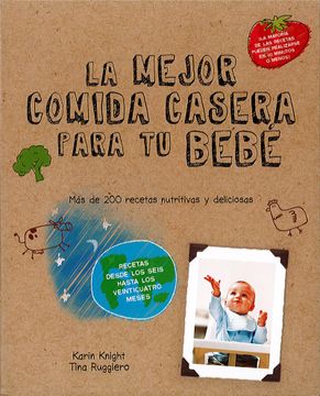 portada MEJOR COMIDA CASERA PARA TU BEBE, LA (in Spanish)