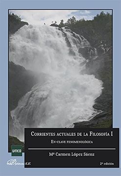 portada Corrientes Actuales de Filosofía i: En-Clave Fenomenológica (in Spanish)