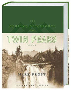 portada Die Geheime Geschichte von Twin Peaks (Limitierte Auflage) (en Alemán)