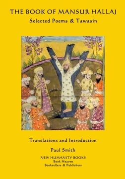 portada The Book of Mansur Hallaj: Selected Poems & The Tawasin