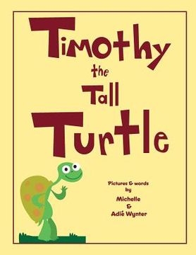 portada Timothy the Tall Turtle (in English)