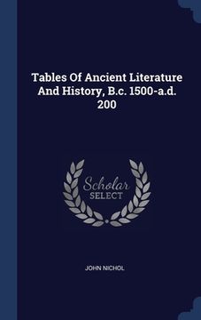 portada Tables Of Ancient Literature And History, B.c. 1500-a.d. 200