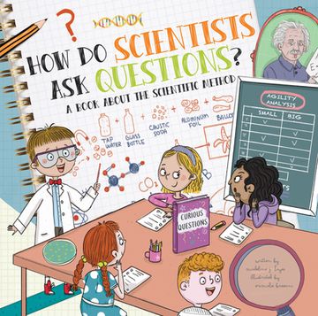 portada How Do Scientists Ask Questions?: A Book about the Scientific Method (en Inglés)