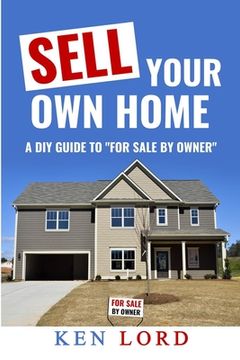 portada Sell Your Own Home (en Inglés)