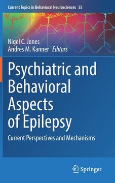 portada Psychiatric and Behavioral Aspects of Epilepsy: Current Perspectives and Mechanisms (en Inglés)