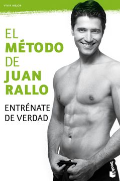 portada El Método de Juan Rallo. Entrénate de Verdad (in Spanish)