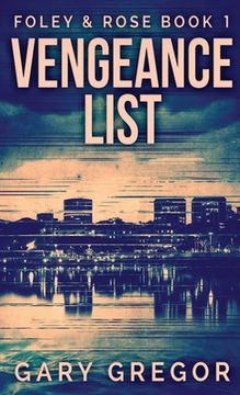 portada Vengeance List (1) (Foley & Rose) (en Inglés)