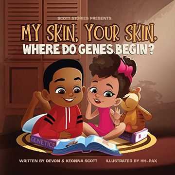 portada My Skin, Your Skin. Where do Genes Begin? (en Inglés)