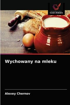 portada Wychowany na mleku (in Polaco)