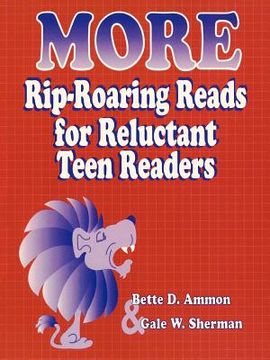 portada more rip-roaring reads for reluctant teen readers (en Inglés)