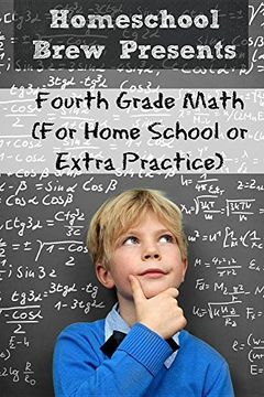 portada Fourth Grade Math: (For Homeschool or Extra Practice) (en Inglés)