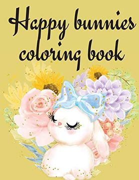portada Happy Bunnies Coloring Book (en Inglés)