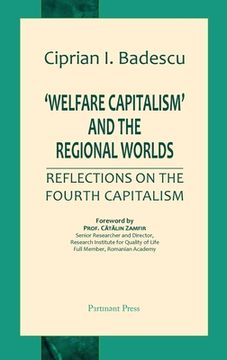 portada 'Welfare Capitalism' and the Regional Worlds: Reflections on the Fourth Capitalism (en Inglés)