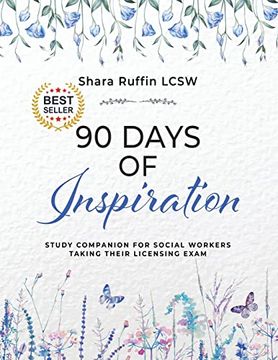 portada 90 Days of Inspiration: Study Companion for Social Workers Taking Their Licensing Exams (en Inglés)