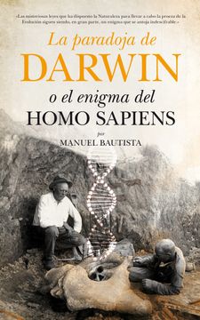 portada La Paradoja de Darwin o el Enigma del Homo Sapiens (in Spanish)