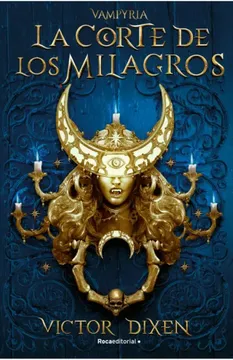 portada La corte de los milagros (Vampyria 2) (in Spanish)