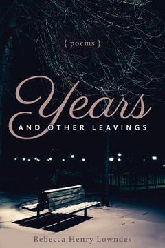 portada Years and Other Leavings: poems (en Inglés)