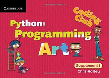 portada Coding Club Python: Programming art Supplement 1 (Coding Club, Level 1) (in English)
