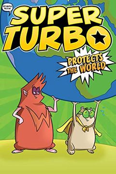 portada Super Turbo Protects the World (en Inglés)